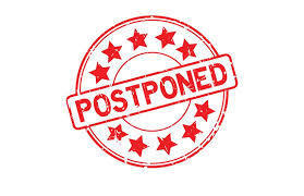 Postponed Notice