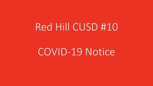 Red Hill CUSD #10 COVID-19 Notice